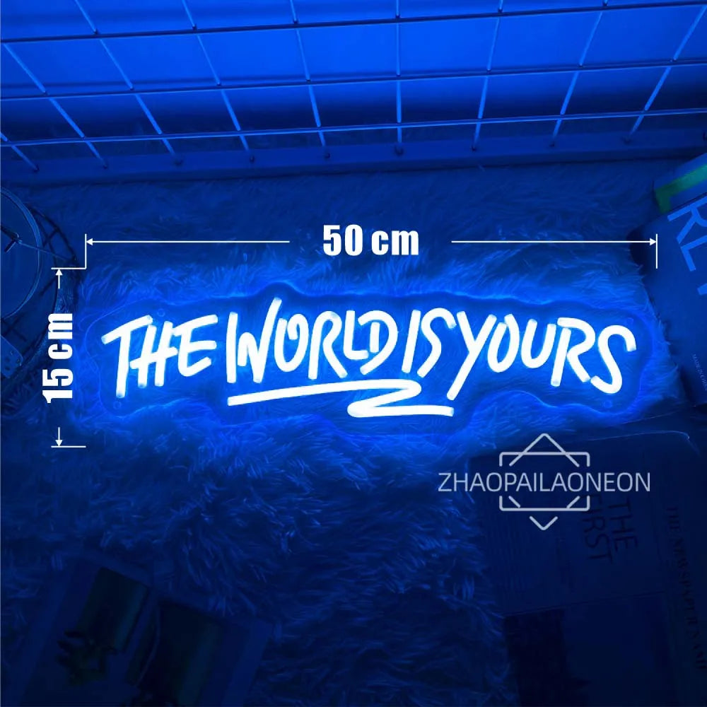 The World Is Yours