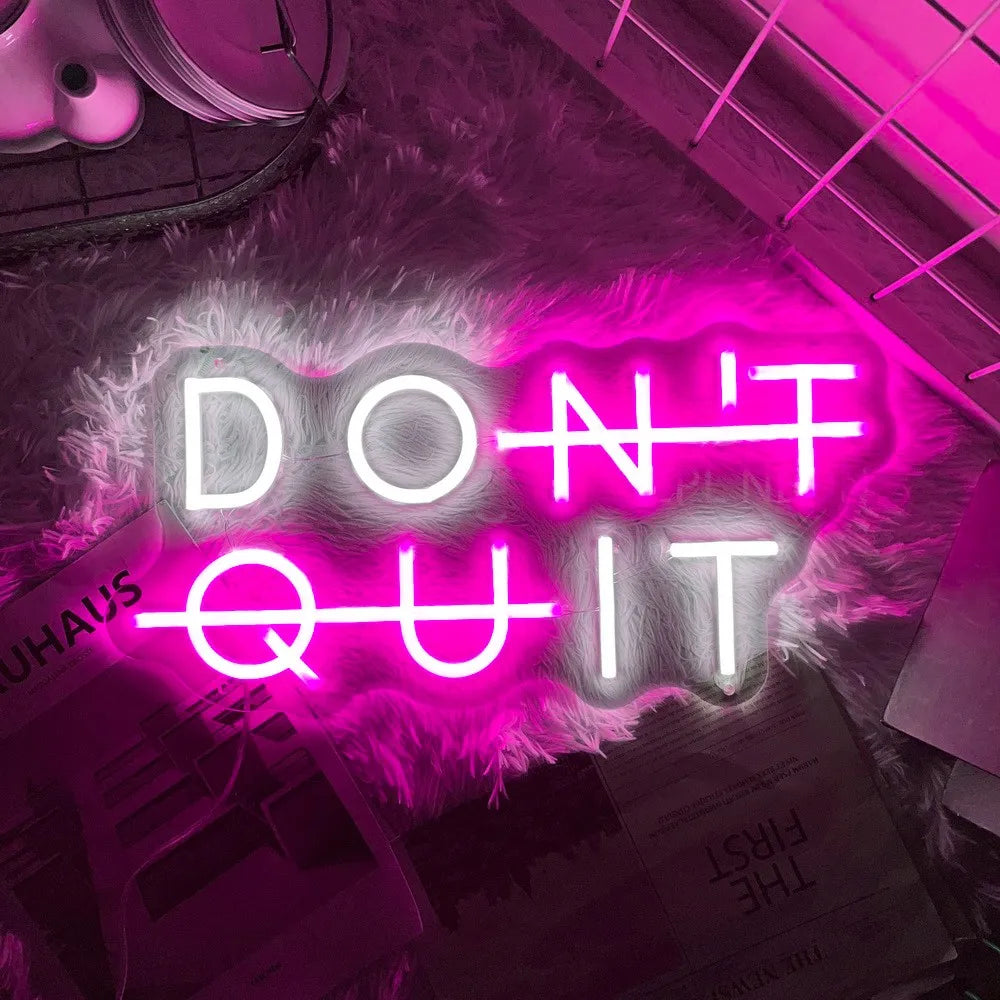 DON'T QUIT DO IT