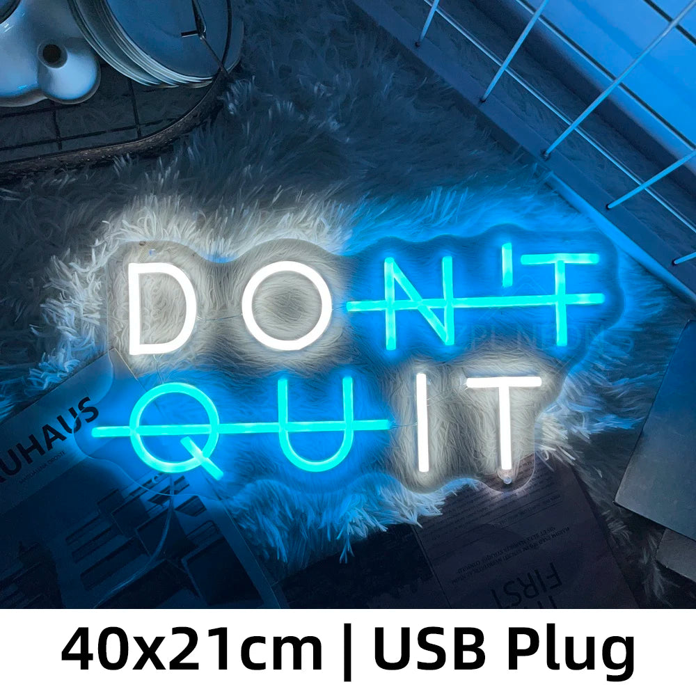 DON'T QUIT DO IT