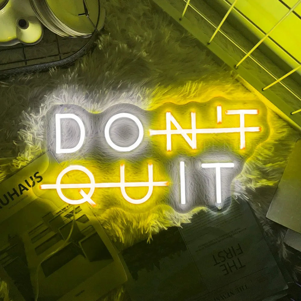 DON'T QUIT DO IT