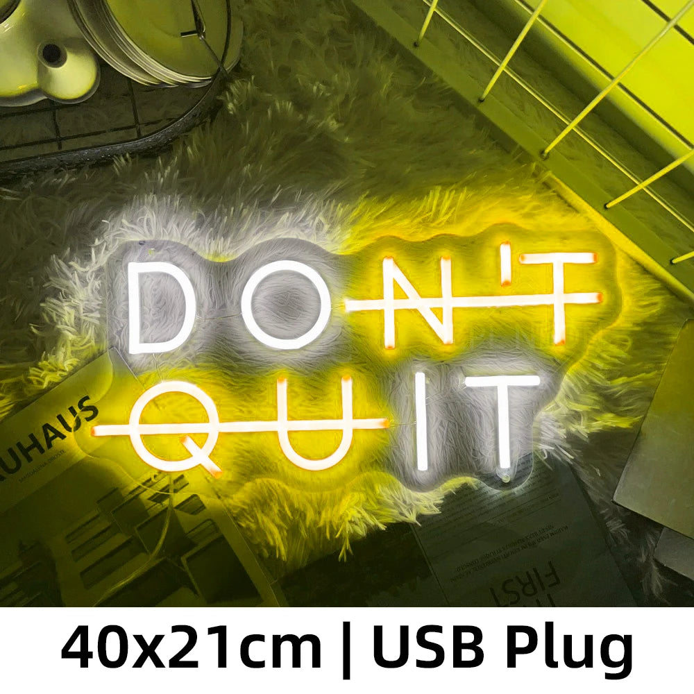 DON'T QUIT DO IT