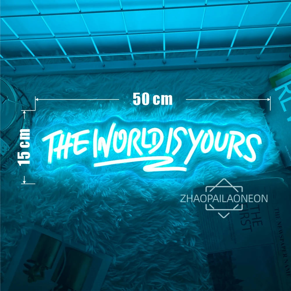 The World Is Yours